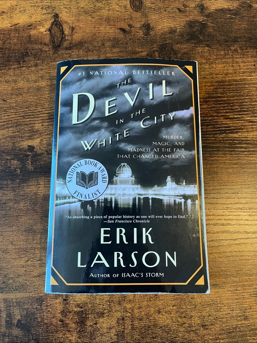 The Devil in the White City by Erik Larson
